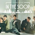 In The Soop: Friendcation Ep 2