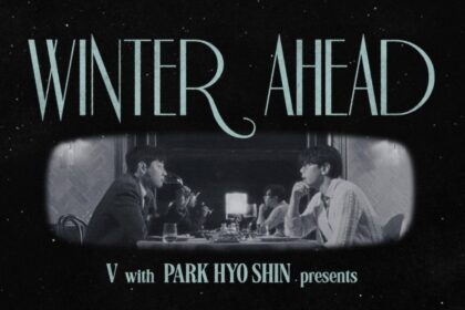 BTS’s V and Park Hyo Shin to release special winter single “Winter Ahead”